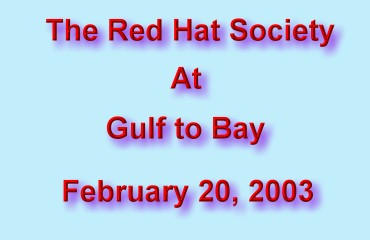 Red Hat Society 02-20-2003 - Photo by Linda King -
 Slide 1